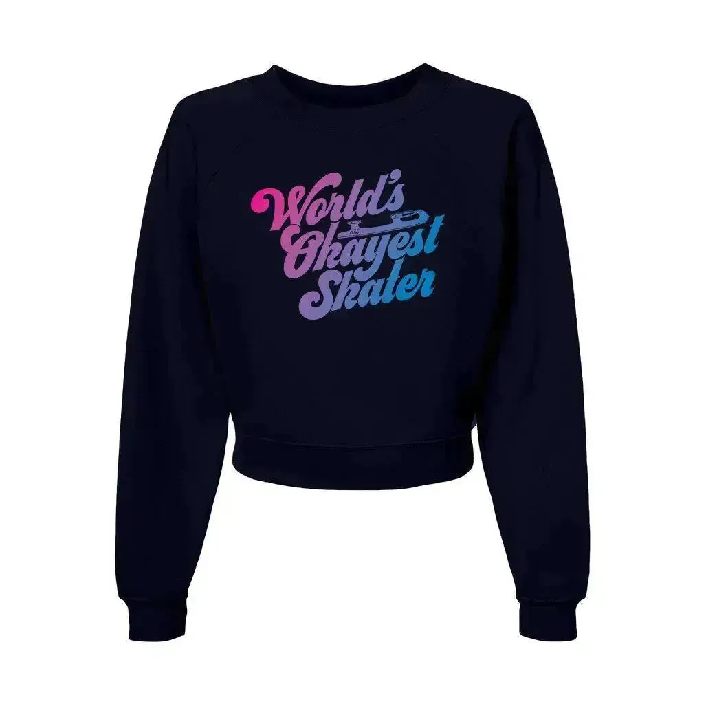 World's Okayest Skater Women's Raglan Pullover Fleece